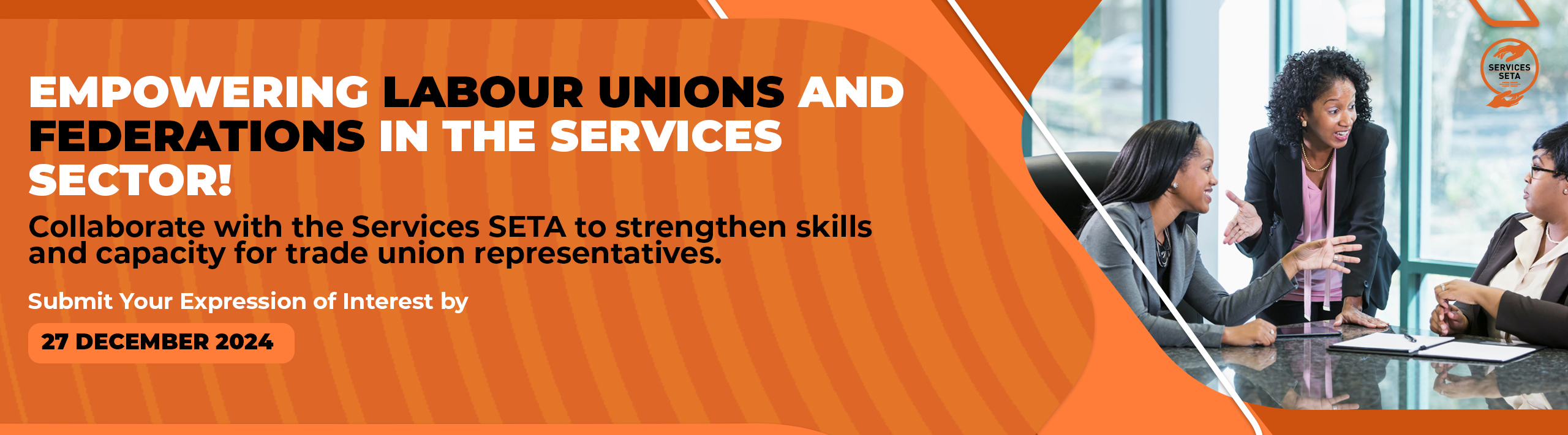 Strengthen Labour Representation with Skills Development Opportunities