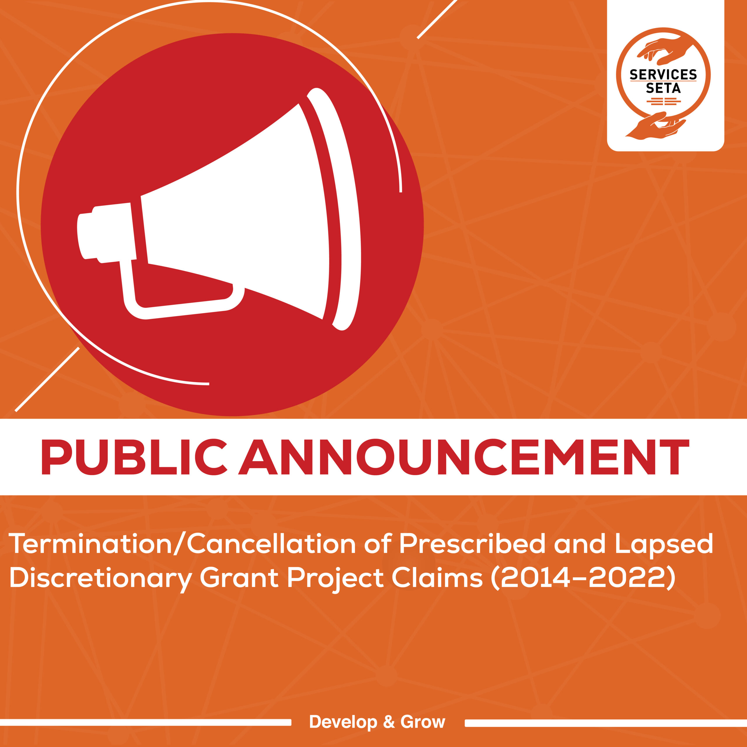 TERMINATION/CANCELLATION OF PRESCRIBED AND LAPSED DISCRETIONARY GRANT CLAIMS